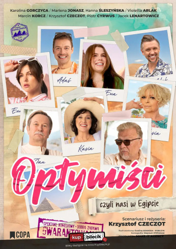 Radomsko Wydarzenie Spektakl czyli nasi na wakajkach w Egipcie