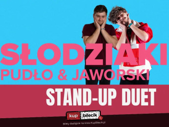 Duet Stand-up Słodziaki: Pudło & Jaworski
