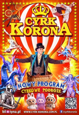 Radomsko Wydarzenie Inne wydarzenie Cyrk Korona - Nowy Program 2026 - Cyrkowe Podróże