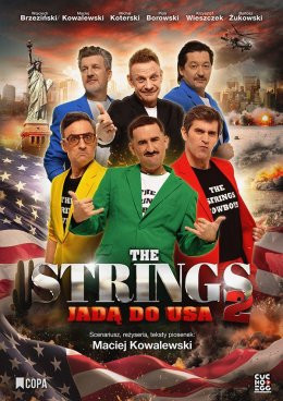 Radomsko Wydarzenie Spektakl The Strings 2 jadą do USA!