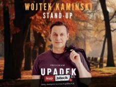 Radomsko Wydarzenie Stand-up Wojtek Kamiński "Upadek"